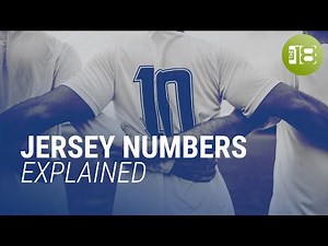 Soccer Jersey Numbers Explained