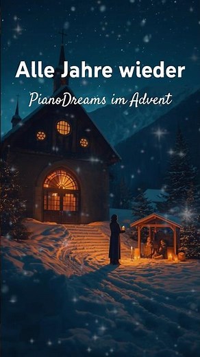 ✨ Beautiful German Christmas Carol – Alle Jahre wieder | Piano & Strings