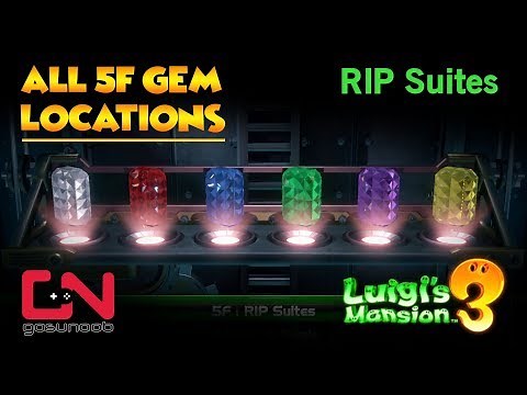 Luigi's Mansion 3 All 5F Gem Locations - RIP Suites Gems