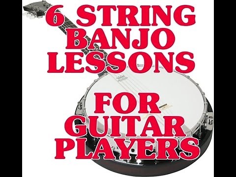 6 String Banjo Lessons For Guitar Players Intro Scott Grove