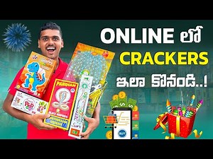 How to Buy Diwali Crackers Online 🔥🔥 Telugu Experiments Family