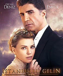 Bride of Istanbul Tv Series (Istanbullu Gelin) - Turkish Drama