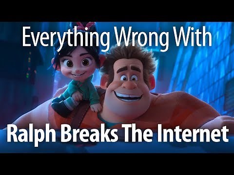 Everything Wrong With Ralph Breaks the Internet