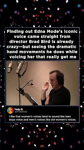 Finding out Edna Mode’s iconic voice came straight from director Brad Bird is already crazy