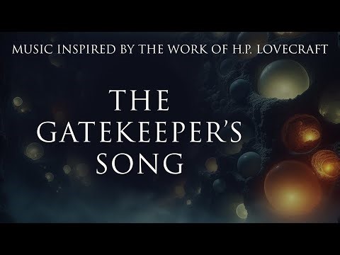 The Gatekeeper's Song