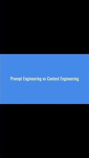 Prompt Engineering vs Context Engineering — What Actually Matters in AI