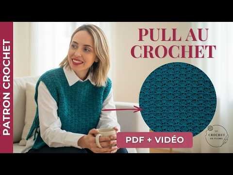 Easy crochet sweater: PDF pattern + step-by-step video tutorial | Maeva sleeveless design
