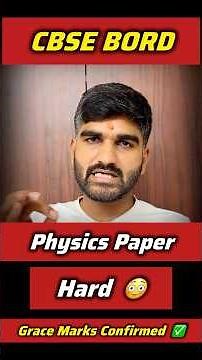 CBSE Class 12th Physics 2026 Paper Hard😳Shocking Review| Grace Marks Confirmed ✅ | Physics Class 12
