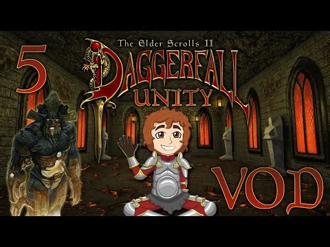 Donjons et couillons -DAGGERFALL UNITY- (09/09/2025) (2/3)