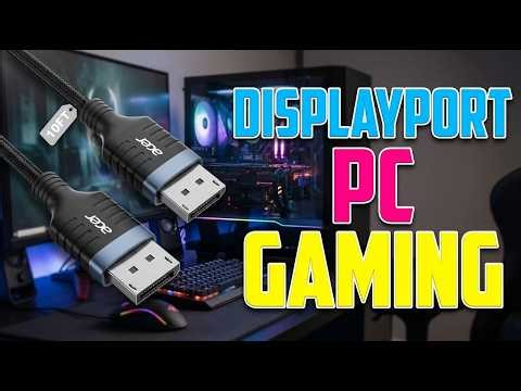 TOP 5 Best Displayport Cables For Pc Gaming 2026