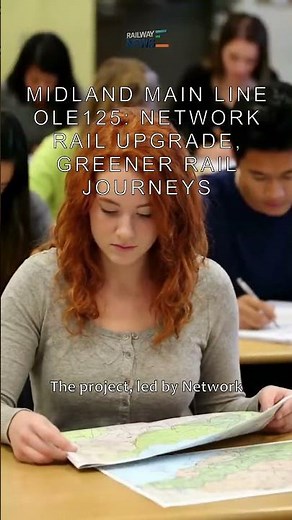 Midland Main Line OLE125: Network Rail Upgrade, Greener Rail Journeys