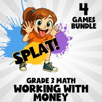 4 SPLAT Math Games - Working with Money - Grade 3 No Prep Review