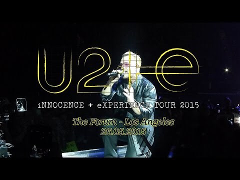 U2 LIVE @ Los Angeles 26.05.2015 Full Concert (HD)