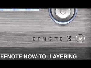 EFNOTE How To: LAYERING