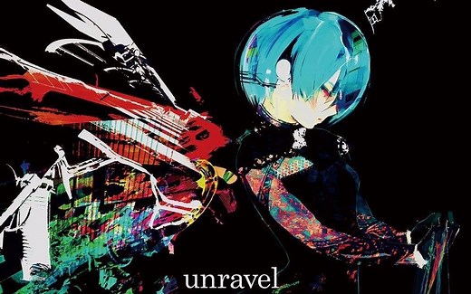 【4K/60帧/无字幕】unravel原版无损音质！！！可提取音乐！/东京喰种