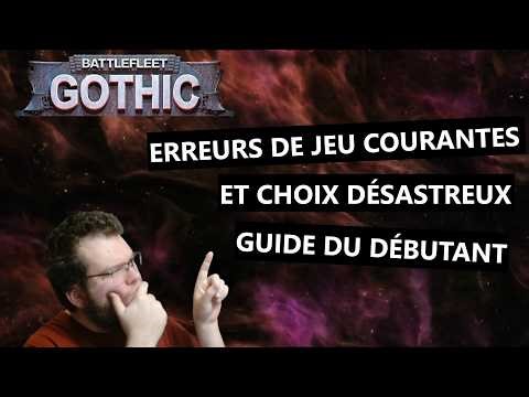 Bien débuter à Battlefleet Gothic Part.2