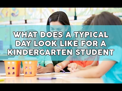 What Does a Typical Day Look Like for a Kindergarten Student?