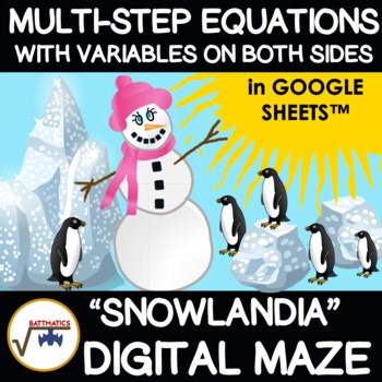 Multi-Step Equations with Variables on Both Sides SELF-CHECKING DIGITAL MAZE
