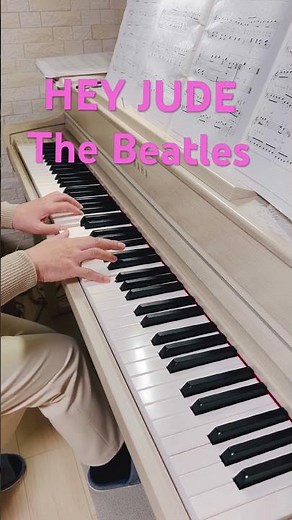 #HEY JUDE #The Beatles #ヘイジュード ピアノ初心者２年2ヶ月
