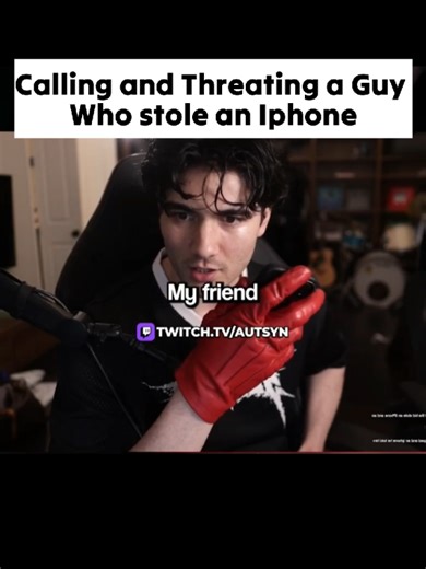 Twitch: Autsyn Calling and Threatening a guy who stone an Iphone #funnycall #autsynclips #prankcall #viralityautsyn