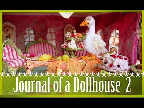 Journal of a dollhouse 2 / dollhouse in progress