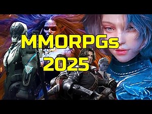 NEW Upcoming MMORPG Games in 2025 |PC,PS5,PS4,XBOX ONE,XBOX
