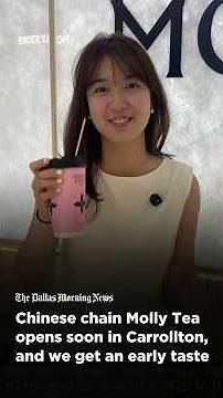 Chinese chain Molly Tea opens soon in Carrollton, and we get an early taste