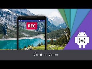 Android Studio - Grabar Video