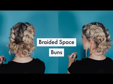 Braided Space Buns | Great Summer Hairstyle