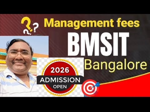 🔥BMS Institute of technology fees|BMS college of engineering Bangalore|BMSCE|BMSIT college Yelahanka