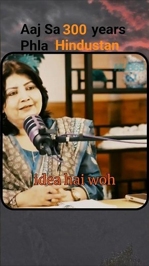 How was India 300 years ago?