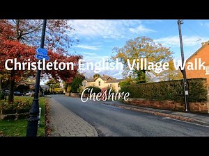 Christleton English Village Walk | Cheshire | English Countryside | 4K