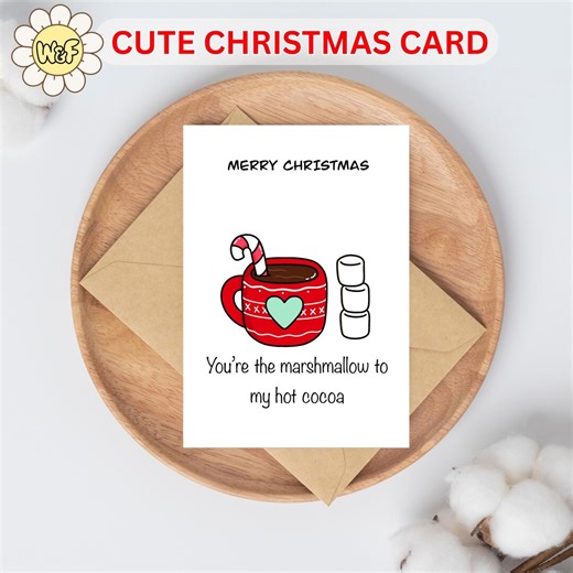Funny Christmas Card | Marshmallow to My Hot Cocoa (printable Digital Download) - Etsy