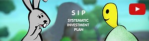 Systematic Investment Plan (SIP)