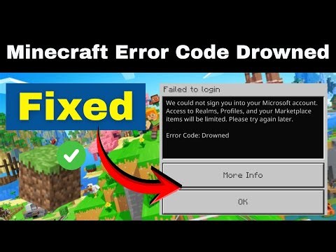 Minecraft Error Code Drowned? Fix Failed to Login Issue