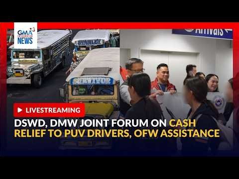 LIVE - DSWD, DMW joint forum on cash relief and OFW assistance... - Replay | GMA Integrated News