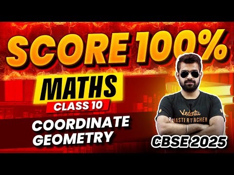 Coordinate Geometry | Score 100% in Boards | Maths | Class 10 | CBSE 2025 | Shimon Sir