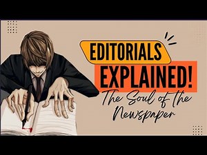 🗞️ “EDITORIALS EXPLAINED! The Soul of the Newspaper (Easy 5-Minute Lesson for Students)”
