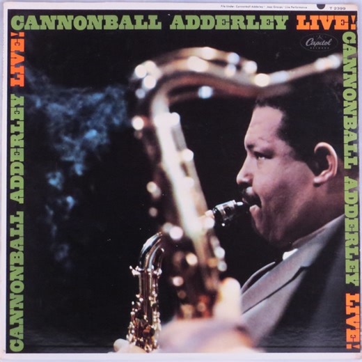 Cannonball Adderley - Live!