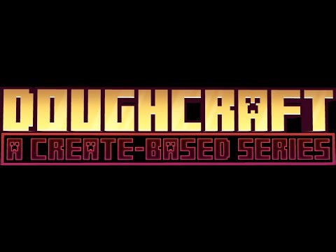 Doughcraft ep. 1 || A new beginning