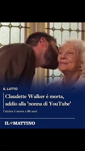 L'attrice francese Claudette Walker, interprete di numerosi ruoli secondari tra televisione e cinema e divenuta negli ultimi anni un volto familiare anche su YouTube, è morta venerdì 10 luglio all'età di 86 anni. La notizia della scomparsa è stata resa nota dal figlio all'Agence France-Presse. #ilmattino #claudettewalker