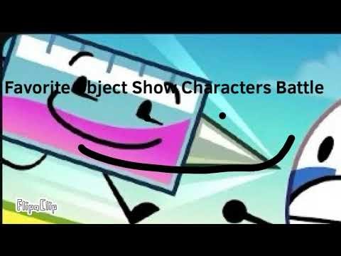 Favorite object show characters battle 2