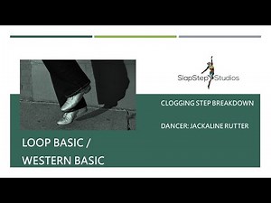 Loop Basic or Western Basic Beginner Clogging Step