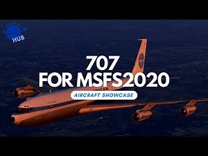 707 For Flight Sim 2020 | Is It Worth Downloading?