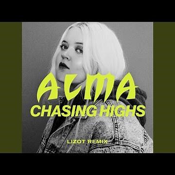 Chasing Highs (LIZOT Remix)