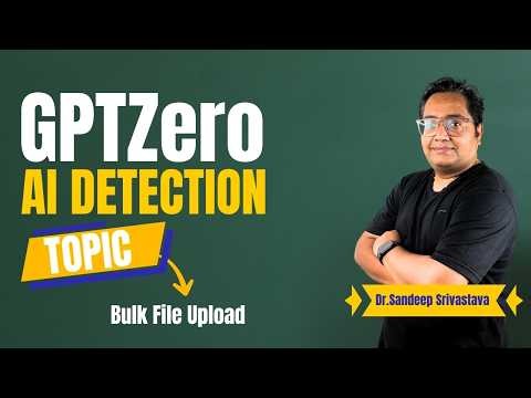 GPTZero Bulk File Upload: Multi-Document Analysis and Batch Processing Tutorial