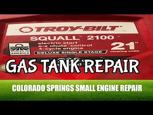 Tory-Bilt SQUALL 2100 Single Stage Snowblower Gas Tank Repair Small Engine Repair
