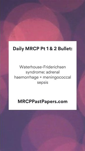MRCP Part 1 & 2 Daily Revision Bullet