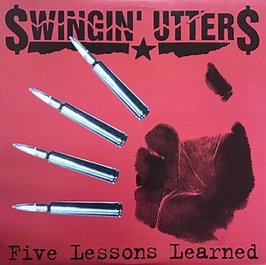 Swingin' Utters - Five Lessons Learned