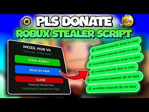 [UPD 💰] Pls Donate Robux Stealer Script! 💸 | KEYLESS | STEAL ROBUX SCRIPT | HOP TO RICH SERVER